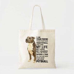 Pitbull Hund Jag är din vän din partner din poäng Tygkasse
