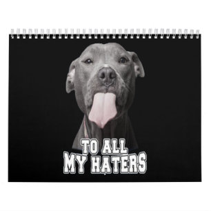 Pitbull hund till alla mina hän kalender