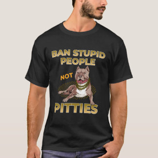 Pitbull Hund tröja - Ban Stupid People not Pitbull