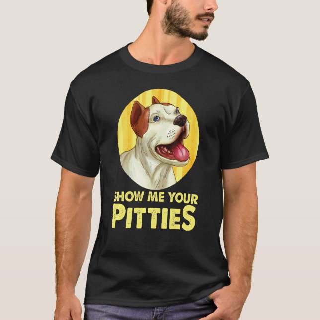 Pitbull Hund  Visa Mig Dina Pitties Coola Pitbull T Shirt (Framsida)
