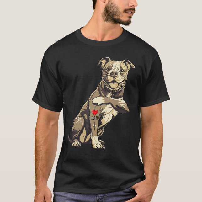 Pitbull I Love Dad Pit Bullerrier Pettie Dog Owner T Shirt (Framsida)
