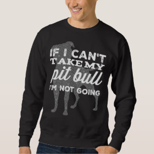 Pitbull kommer inte lång ärmad tröja