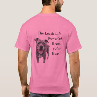 Pitbull: Kraftfull ras. Mjukare hjärta. T Shirt