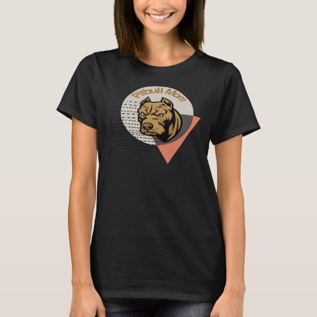 Pitbull Mamma Funny Pit Bull Dog T Shirt (Framsida)