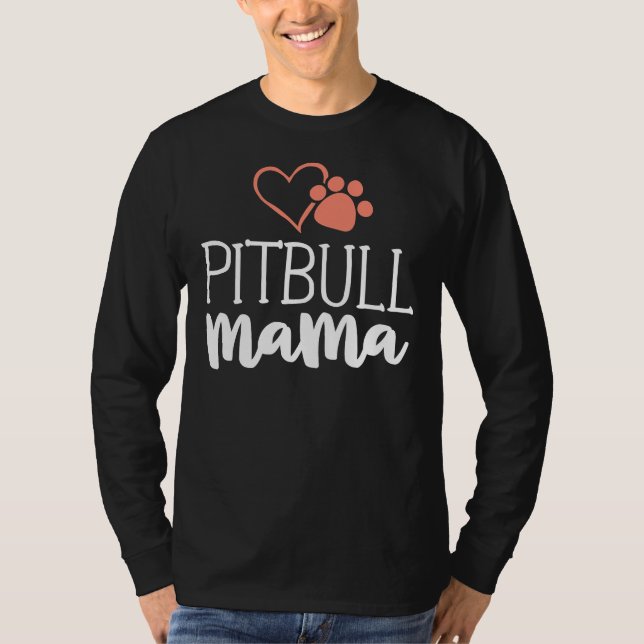 Pitbull Mamma Hundägare Pittie T Shirt (Framsida)
