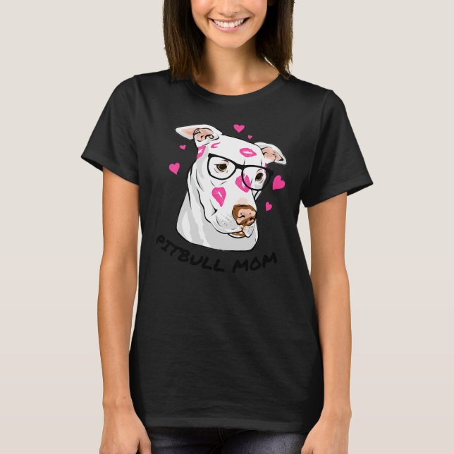 Pitbull Mamma Kisses Wearing Glass T Shirt (Framsida)