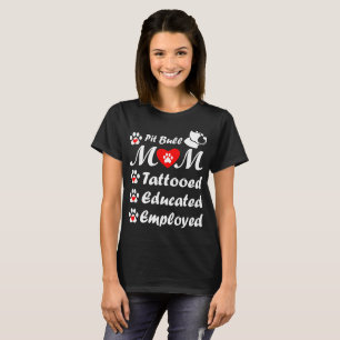 Pitbull mamma tatuerad utbildad använd mors dag tee shirt