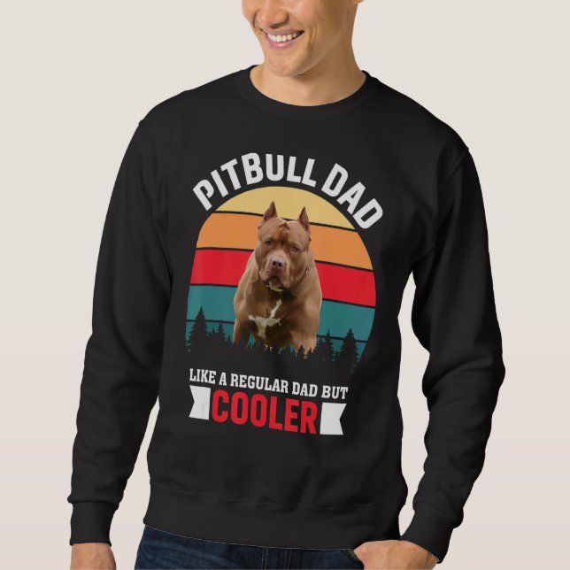 Pitbull Pappa som ett vanligt Pappa men kylare Lång Ärmad Tröja (Framsida)