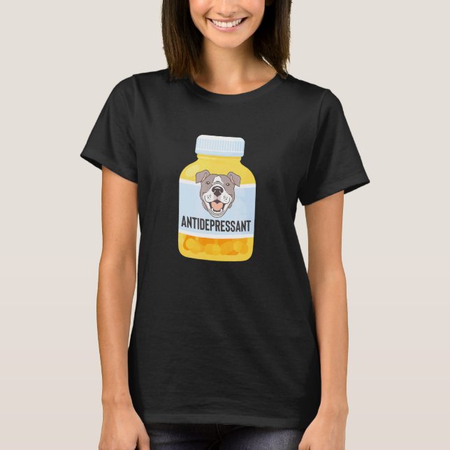 Pitbull Pittie Antidepressiv Cute Parent Hund T Shirt (Framsida)