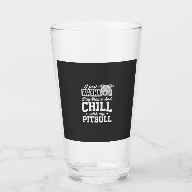 Pitbull Stay Home And Chill Design Glaskopp (Framsida)