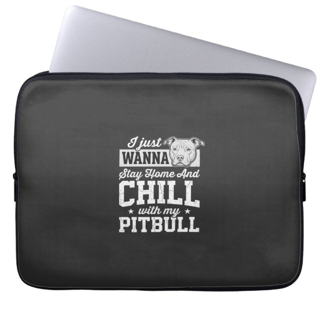 Pitbull Stay Home And Chill Design Laptop Fodral (Framsidan)