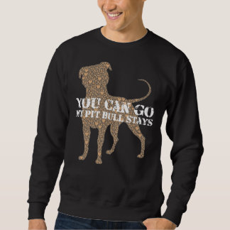 Pitbull Stays You Go Lång Ärmad Tröja