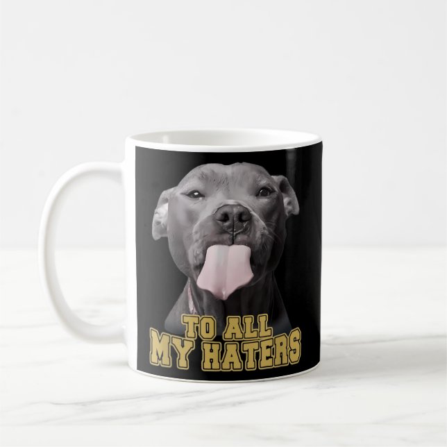 Pitbull till alla myers Pitbull Hund Kaffemugg (Vänster)