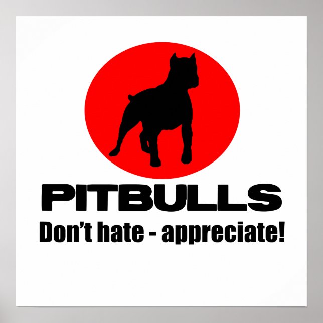 Pitbullar - Hate, applådera Poster Skriv ut (Framsidan)
