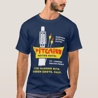Pitcairn Motor Hotel - Garden Grove, CA - Vintage T Shirt