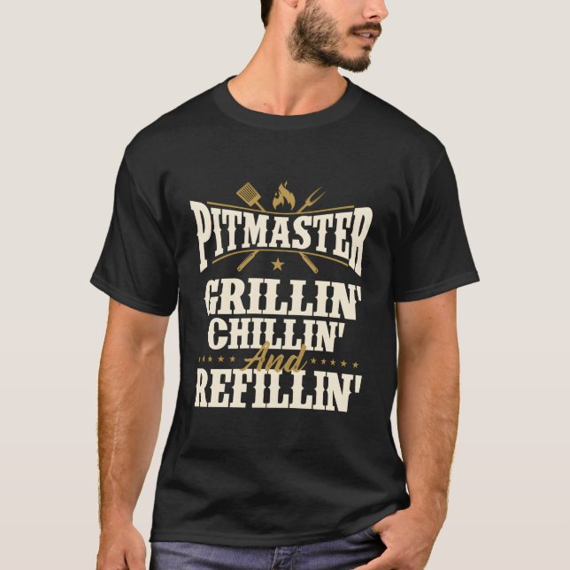 Pitmaster Grillin Chillin and Refill - Bbq Smoke T Shirt (Framsida)