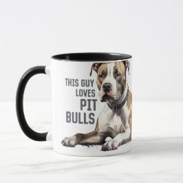 Pitt Bull Mugg - Den här killen kärlek Pit Bulls