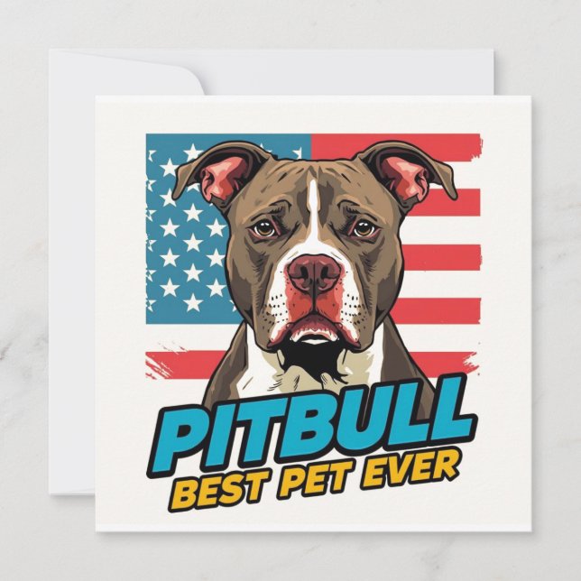 Pitt Bulls Are The Best Pet Ever Inbjudningar (Framsida)