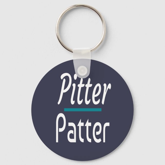Pitter Patter, Humor Novelty Gift Nyckelring (Framsida)