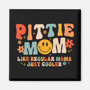 Pittie Mamma Pitbull Mamma Hund älskare Mors dag Magnet