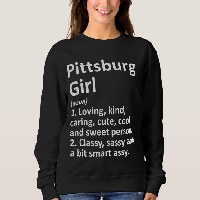 Pittsburg Girl Tx Texas Funny City Roots T Shirt (Framsida)