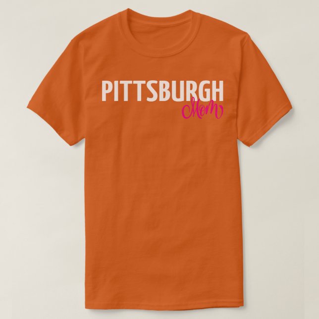 Pittsburgh Mamma 1 T Shirt (Design framsida)