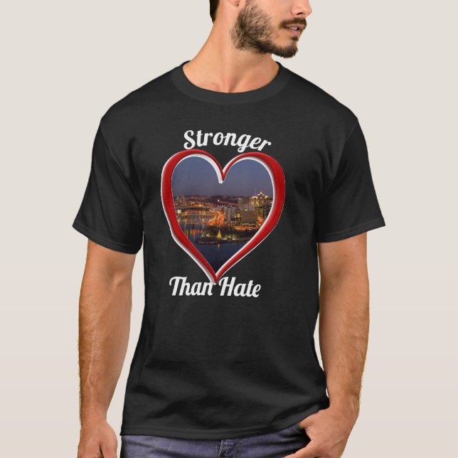 Pittsburgh PA starkare än Hate T Shirt (Framsida)