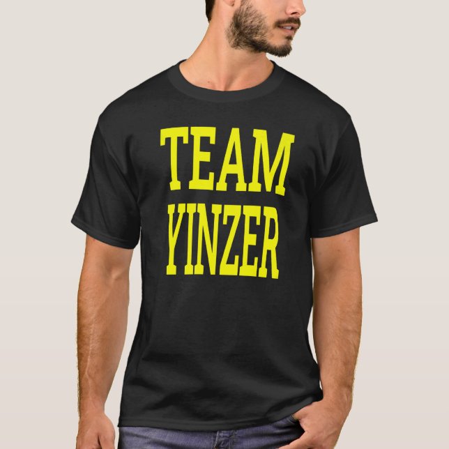 Pittsburgh Pennsylvania Slang Accent Humor Team Yi T Shirt (Framsida)