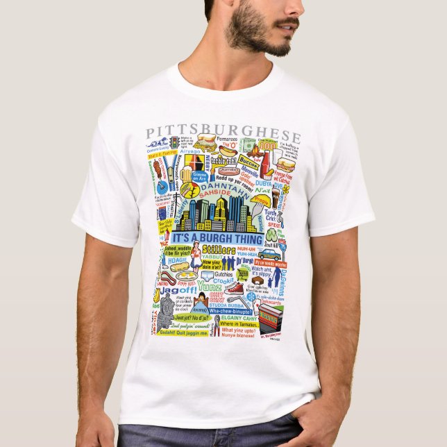 Pittsburghese T Shirt (Framsida)