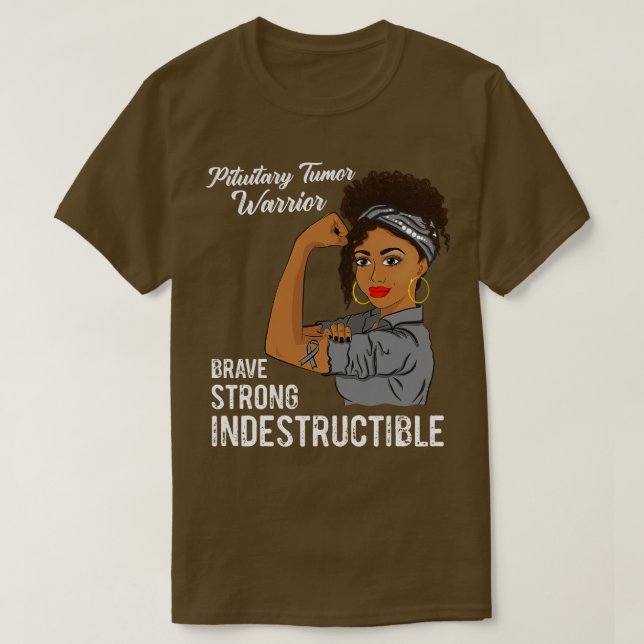 Pituitary Tumor Warrior Indestrucsible Survivor Aw T Shirt (Design framsida)
