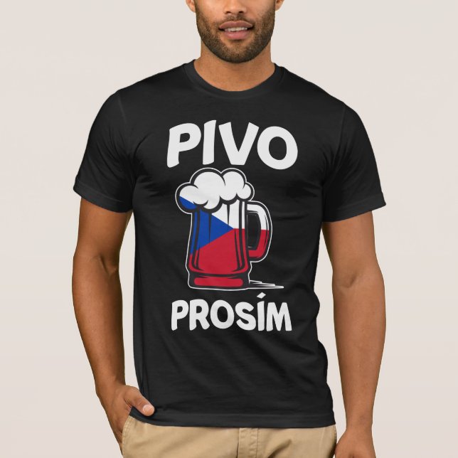 Pivo Prosim Czech Beer Älskare alkohol Humor T Shirt (Framsida)