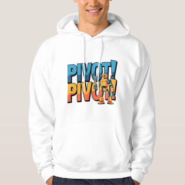Pivote! Pivote! Robot Hoodie (Framsida)