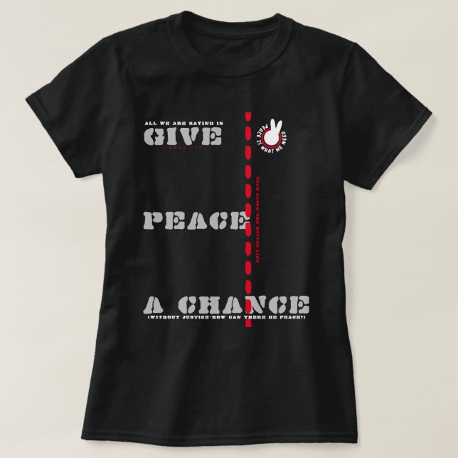 PIWNEED GE PEACE A CHANCE (PIWWN) b T Shirt (Design framsida)