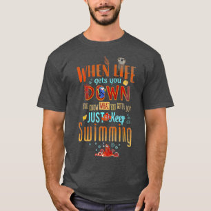 Pixar Findory Behålla Swimming Life Quote T Shirt