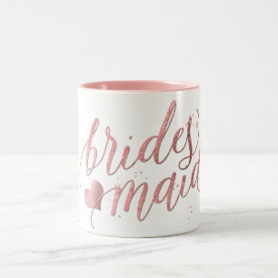 PixDezines Bridesmaid/Faux Ro Guld/Modern skrift Två-Tonad Mugg