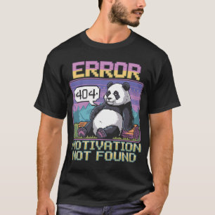 Pixel 404 Det gick inte att hitta Lazy Panda T Shirt