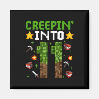 Pixel Creepin’ to 11 Video G Magnet