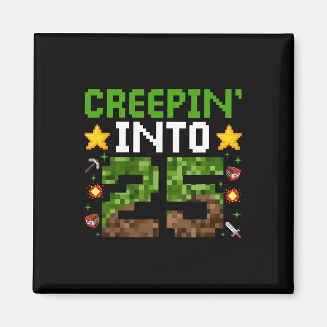 Pixel Creepin’ to 25 Video G Magnet (Framsidan)