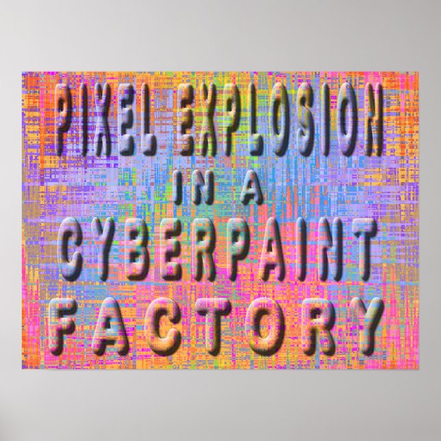 Pixelexplosion i en cyberfärgfabrik poster (Framsidan)