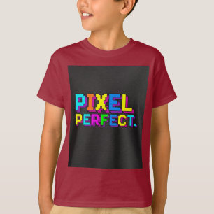 PixelPerfekt. T Shirt