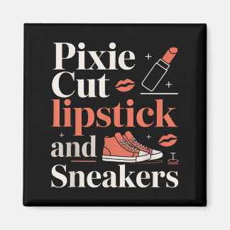 Pixieklipp läppstift och sneakers kort hårstil  magnet