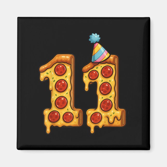 Pizza 11:e födelsedagen 11 år gammal Party Hat Bo Magnet (Framsidan)