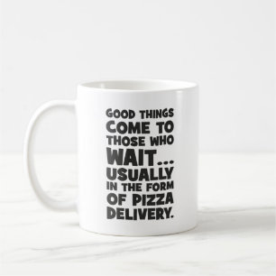 Pizza Älskare Funny Quote - Bra Sak Kom - Humor Kaffemugg