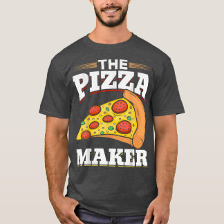 Pizza Älskare Pizza Maker Pizza Maker T Shirt