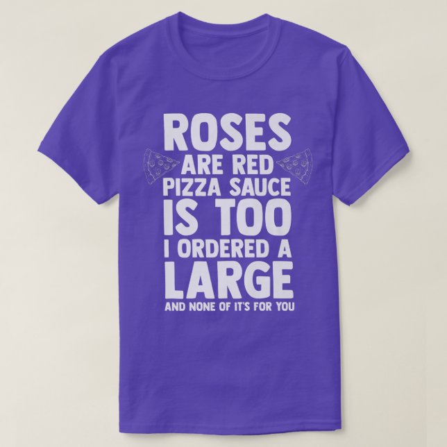 Pizza Älskare Ro är Red Pizza Sauce för beställd T Shirt (Design framsida)