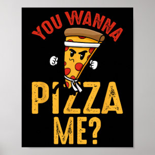 Pizza Älskare - Vill Du Pizza Mig Ninja Karate Kaw Poster