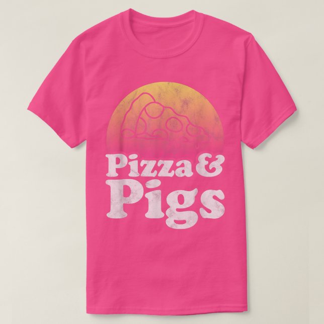 Pizza and Pigs or Pig  T Shirt (Design framsida)