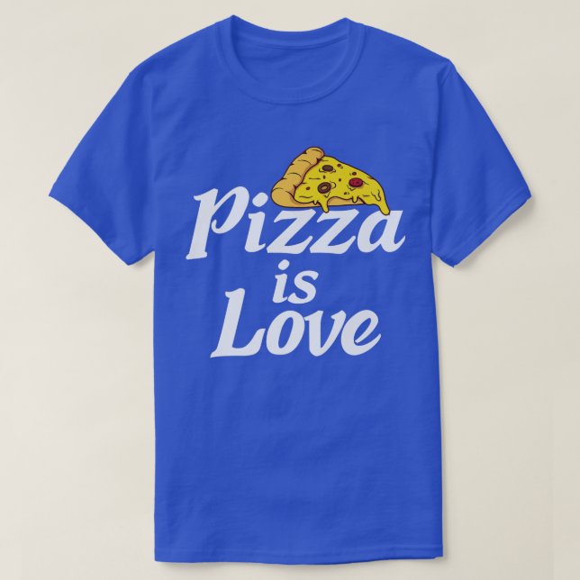 Pizza är kärlek Snack Pizzalove Pizza T Shirt (Design framsida)