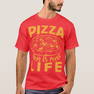 Pizza är Life Funny Foodie Pizza Älskare Tee för m