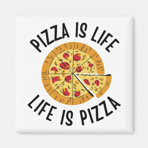 Pizza är livet i Pizza-slynne Magnet